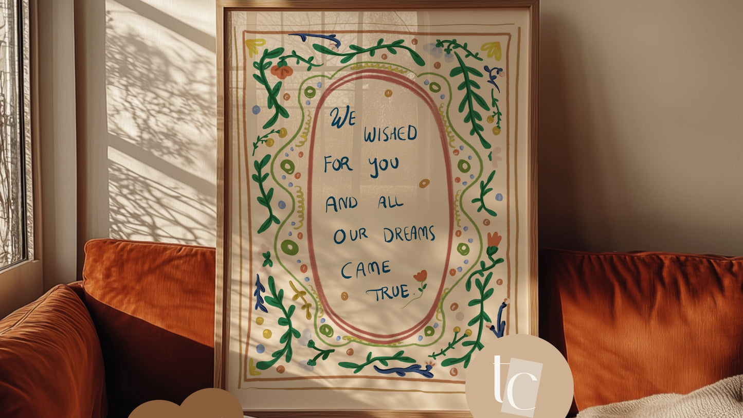 We wished for you nursery saying quote print