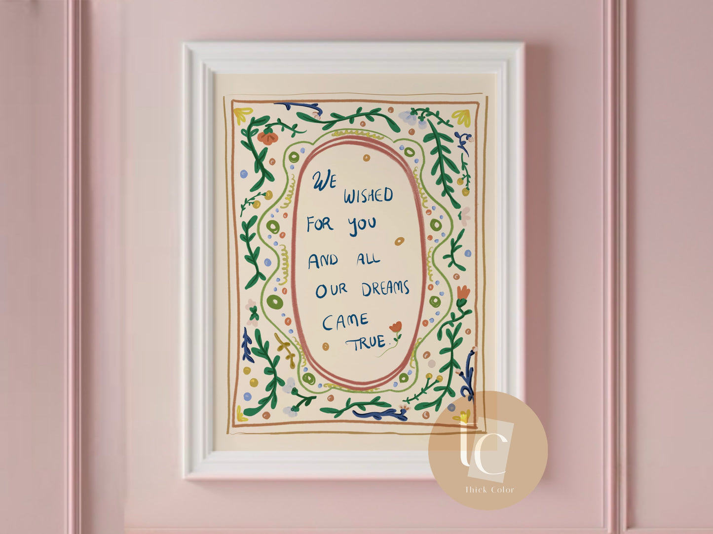 We wished for you nursery saying quote print