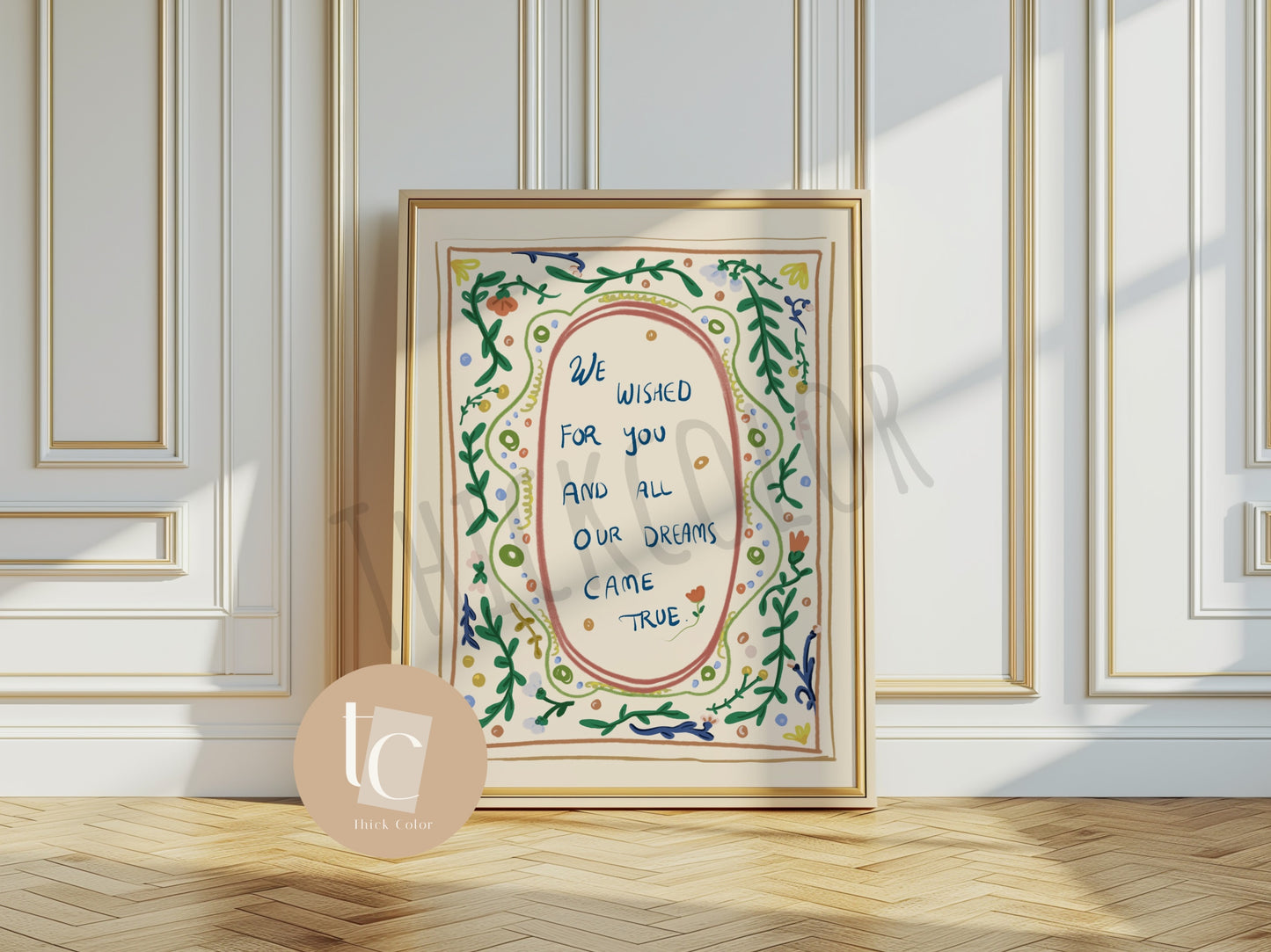We wished for you nursery saying quote print