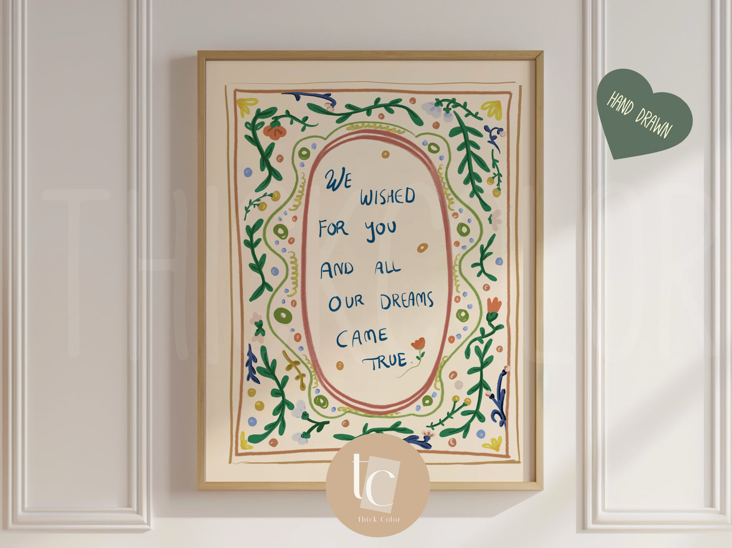 We wished for you nursery saying quote print