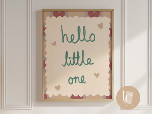 Hello little one nursery print